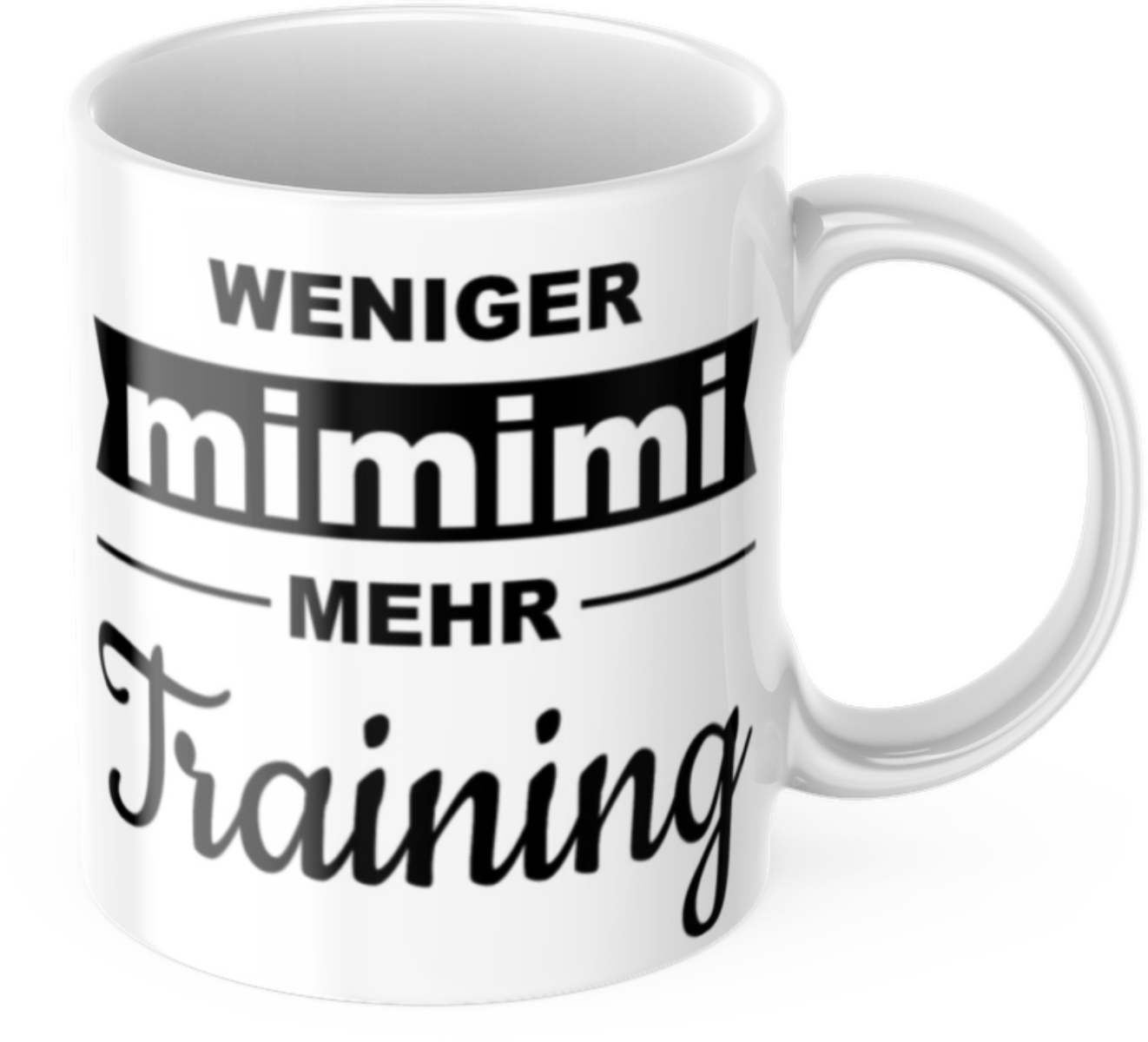Lustige Kaffeetasse "Weniger Mimimi Mehr Training" Frühstück Morgen Arbeit Tasse Büro Geschenk