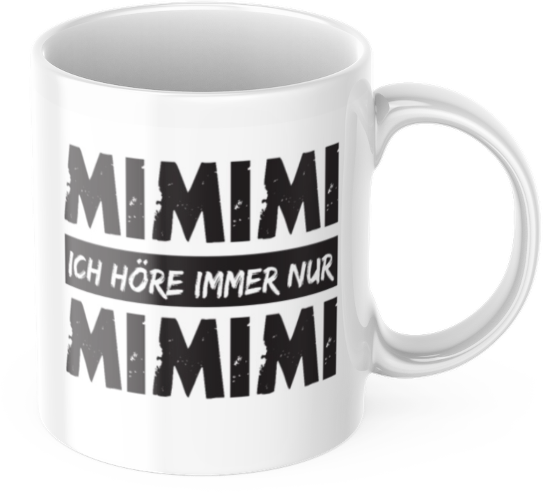 Lustige Kaffeetasse "Mimimi ich höre immer nur Mimimi" Frühstück Morgen Arbeit Tasse Büro Geschenk