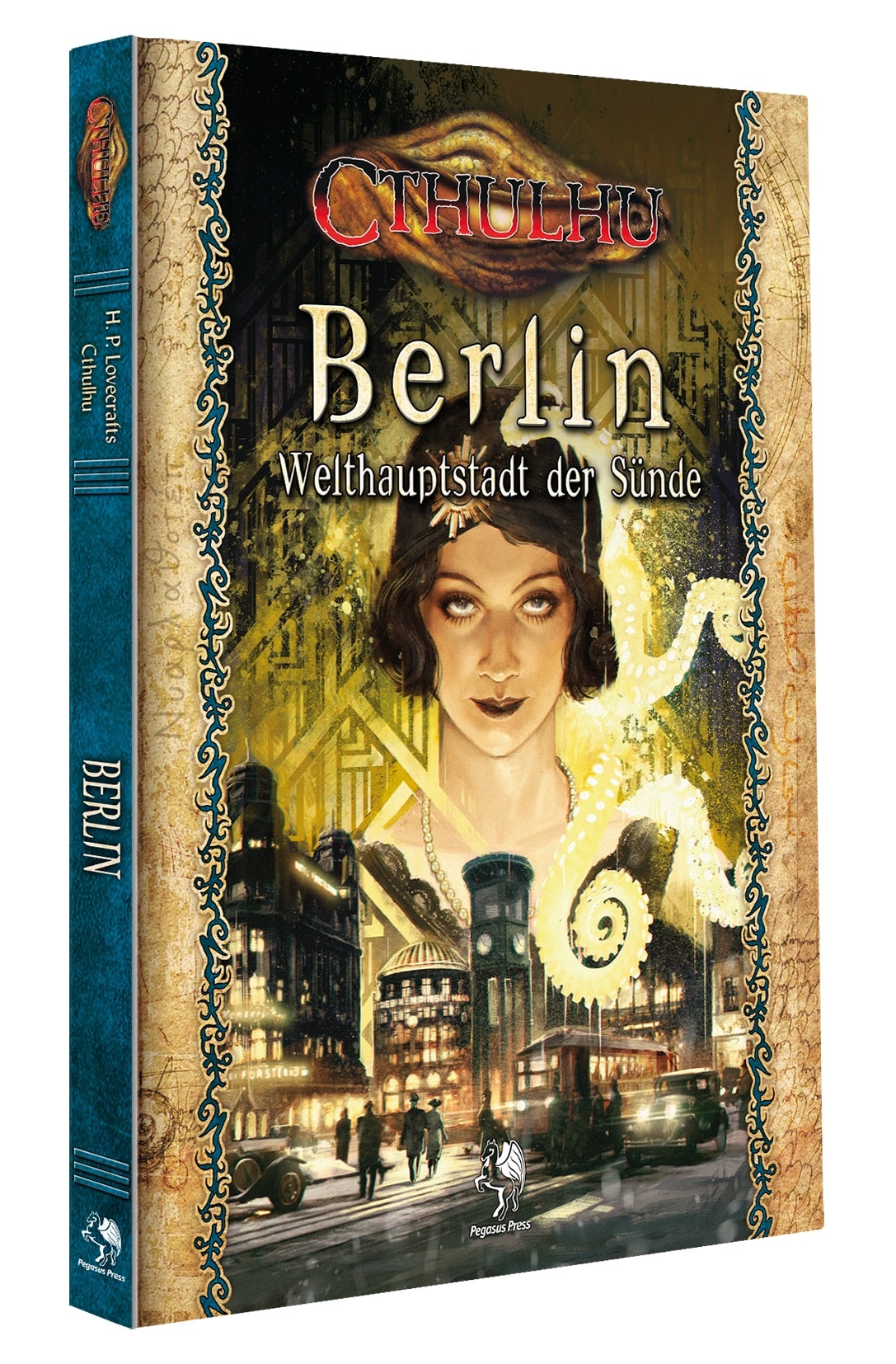 Cthulhu Berlin – Welthauptstadt der Sünde Hardcover - Pegasus Rollenspiel